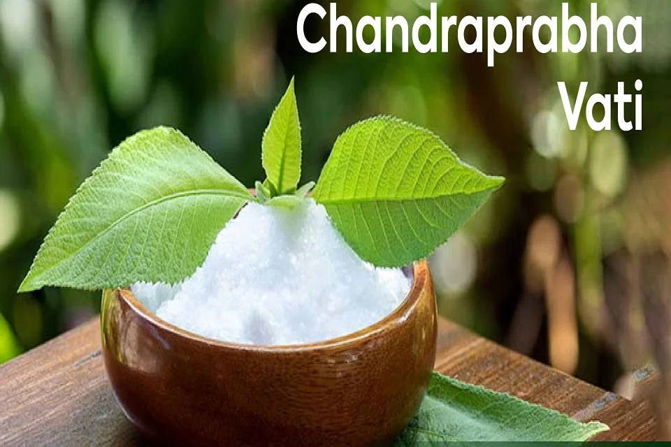 Chandra Prabha Vati uses, Side effects, and how to use it?